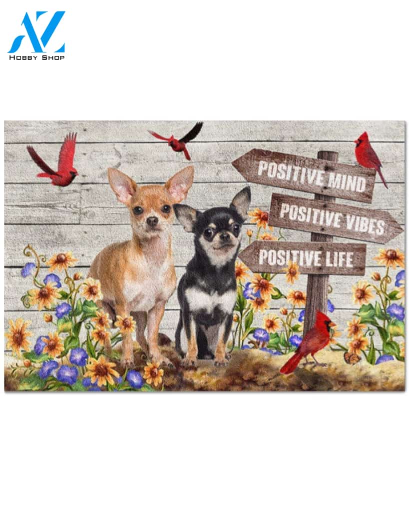 Chihuahua Positive Mind-Vibes-Life gift for you Doormat | Welcome Mat | House Warming Gift