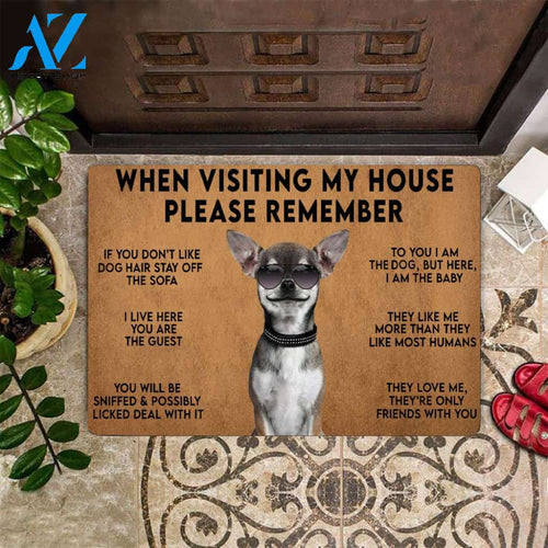 Chihuahua When Visiting My House Remember DoormatWelcome Entry Mat For Dog Lover