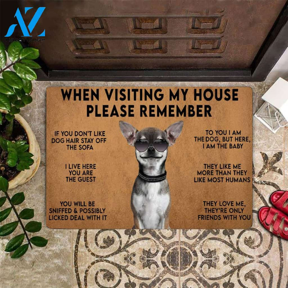Chihuahua When Visiting My House Remember DoormatWelcome Entry Mat For Dog Lover