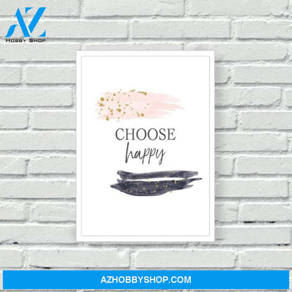 Choose happy never give up poster gift set for couple - GST