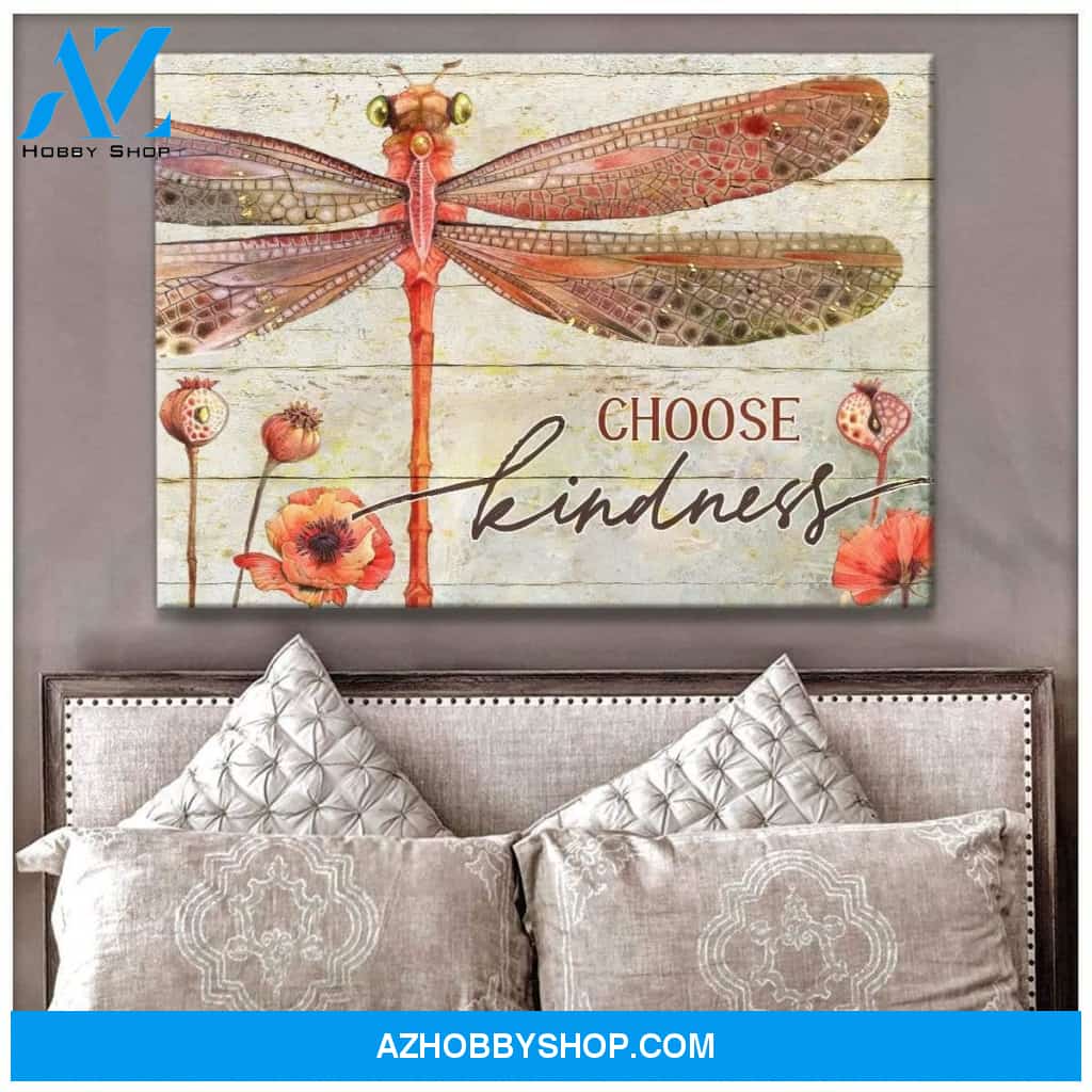 Choose Kindness Dragonfly Wall Art Canvas