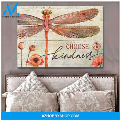 Choose Kindness Dragonfly Wall Art Canvas