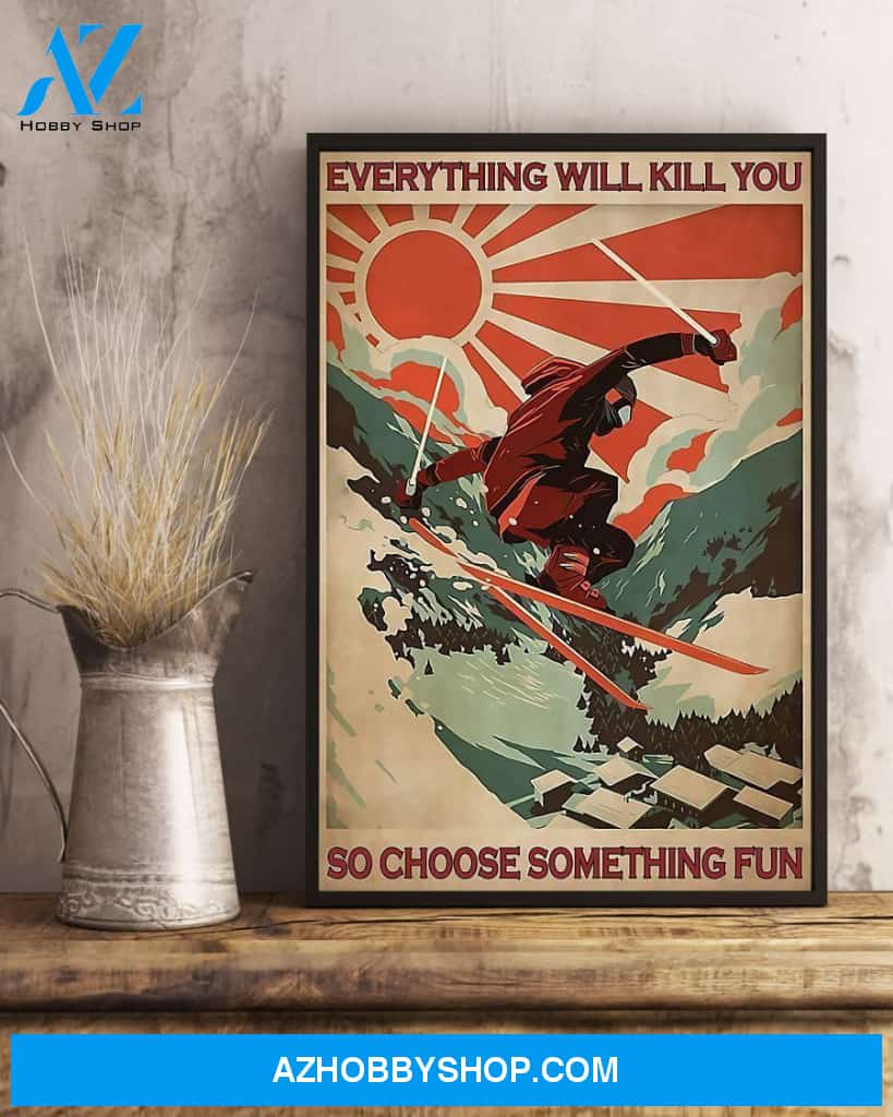 Choose Something Fun Skiing Vertical Canvas Wall Art, Wall Decor Visual Art