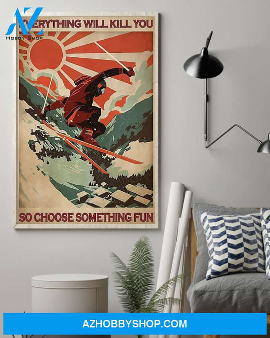 Choose Something Fun Skiing Vertical Canvas Wall Art, Wall Decor Visual Art