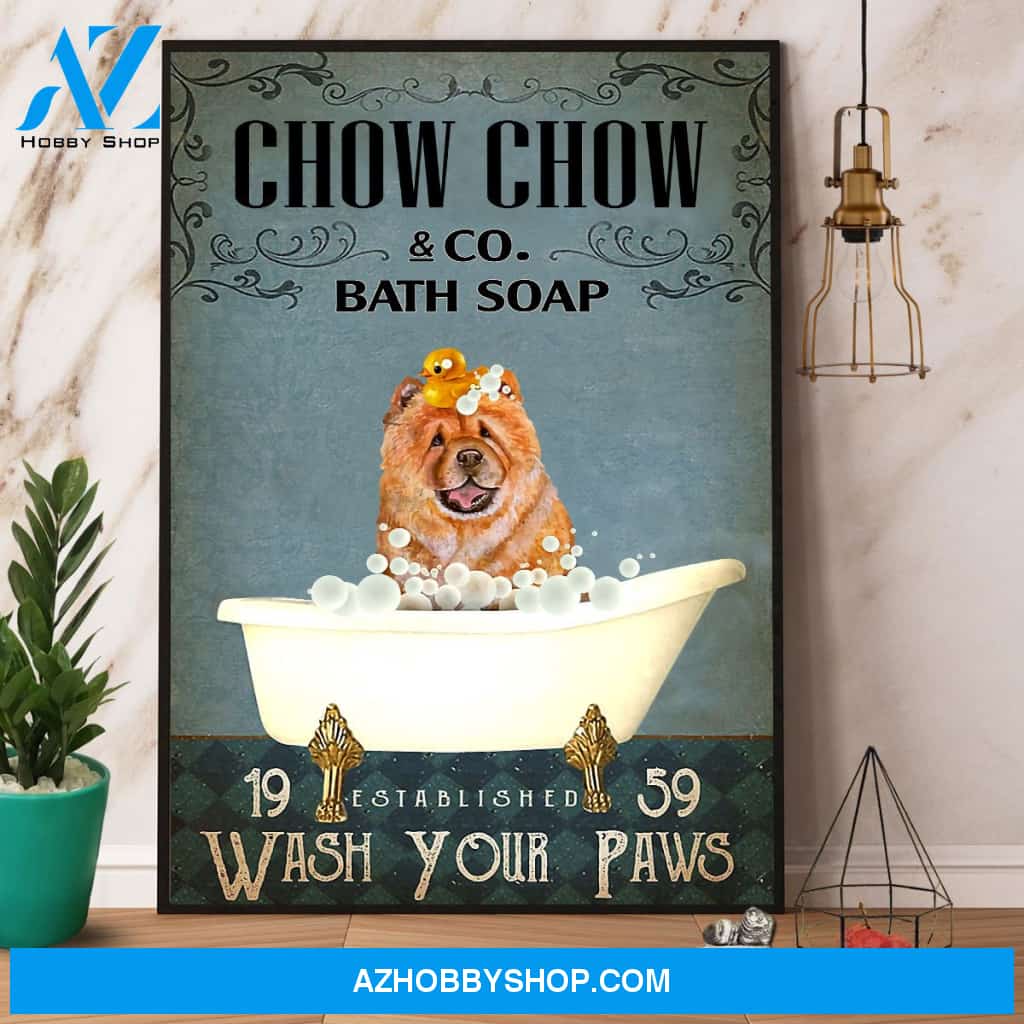 Chow Chow & Co Bath Soap Wash Your Paws Canvas And Poster, Wall Decor Visual Art