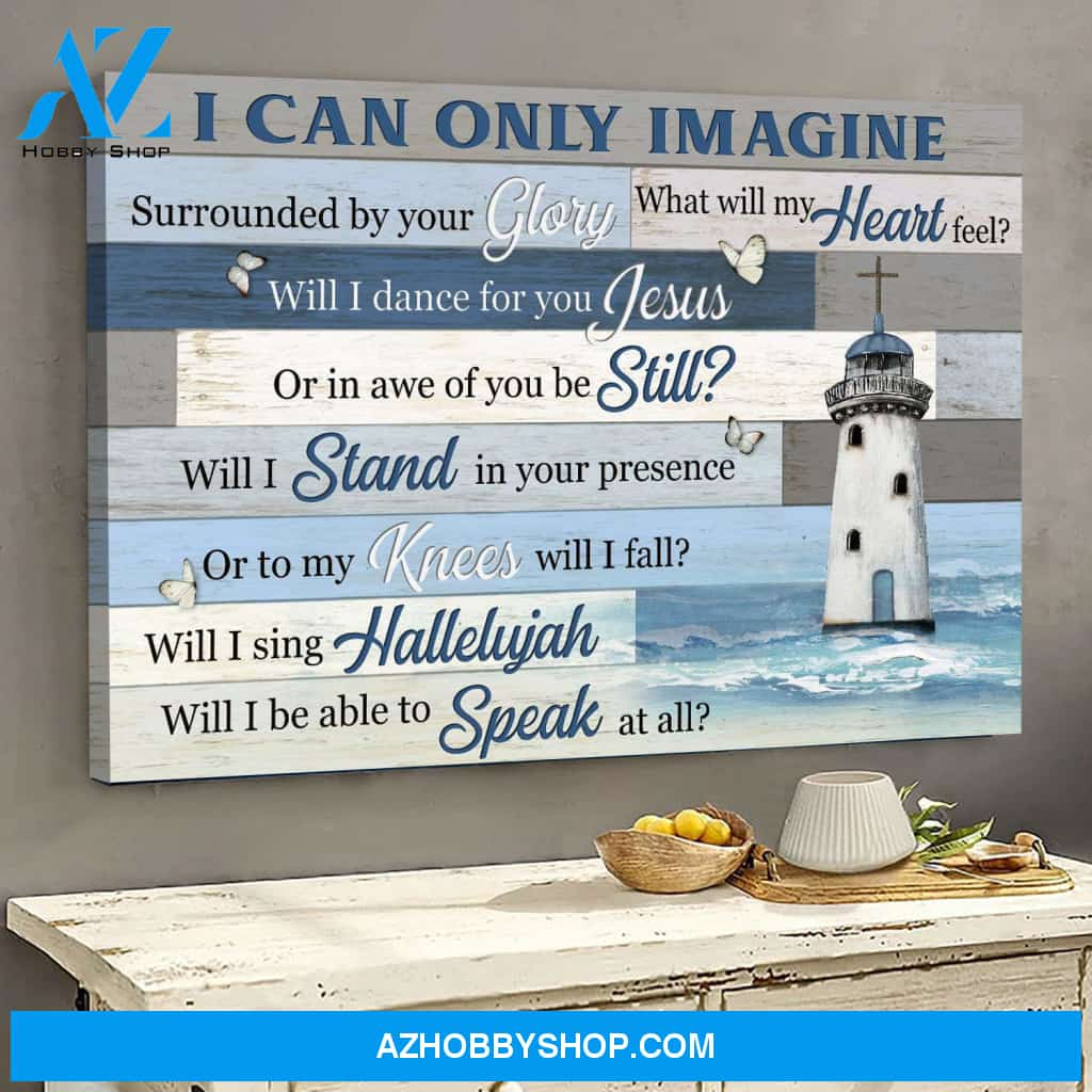 Christ lighthouse - I can only imagine - Jesus Landscape Canvas Prints, Wall Art