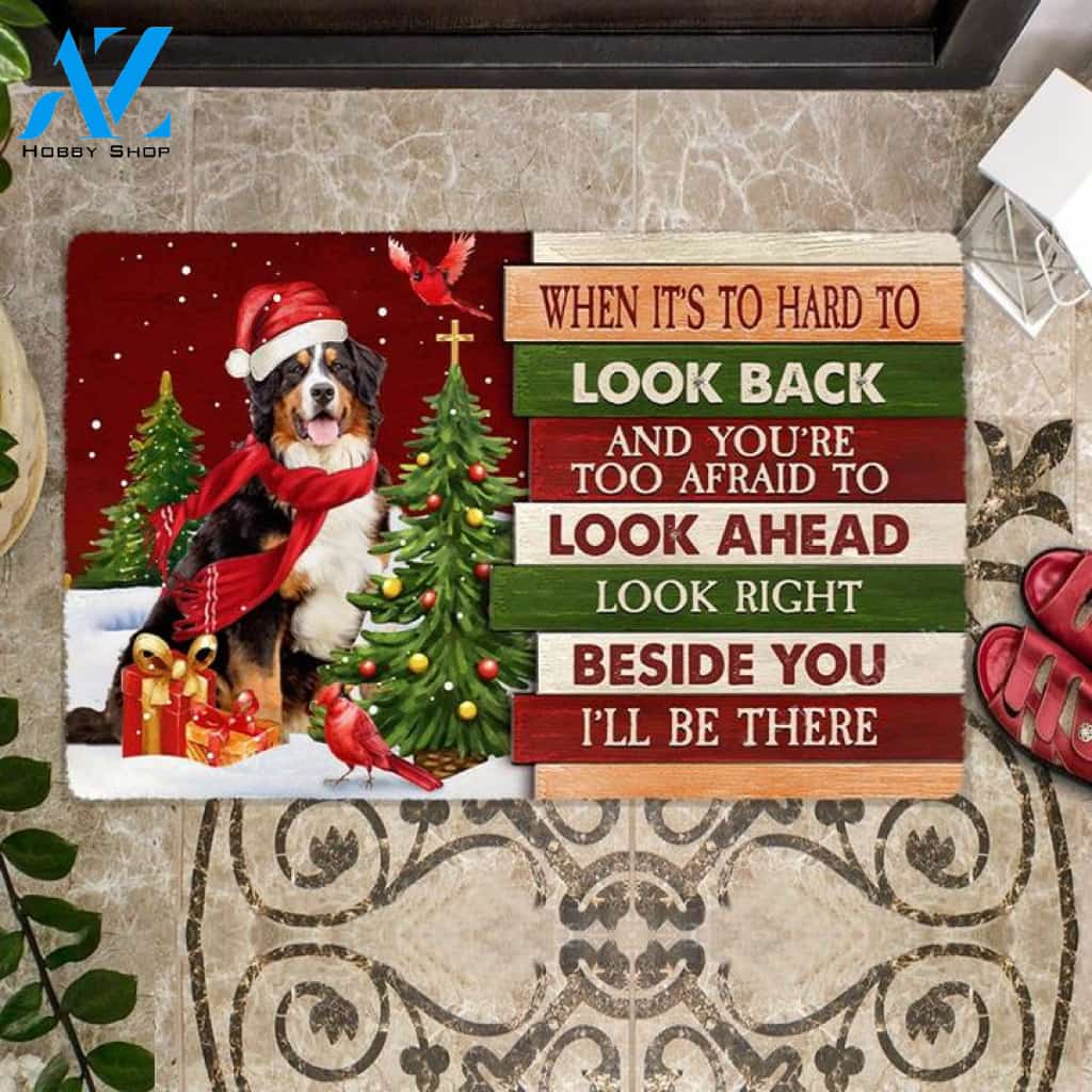 Christmas Bernese Mountain Look right beside you Doormat