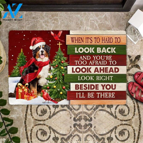 Christmas Bernese Mountain Look right beside you Doormat