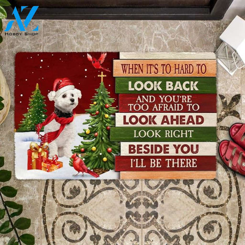 Christmas Bichon Frise Look right beside you Doormat