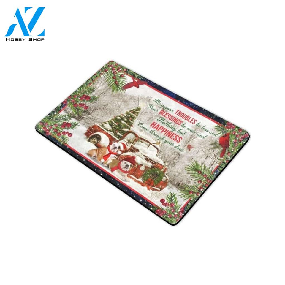 Christmas Bulldog May Your Troubles Be Less Indoor And Outdoor Doormat Gift For Bulldog lovers Gift For Friend & Family Home Decor Warm House Gift Welcome Mat