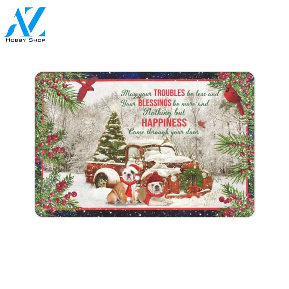 Christmas Bulldog May Your Troubles Be Less Indoor And Outdoor Doormat Gift For Bulldog lovers Gift For Friend & Family Home Decor Warm House Gift Welcome Mat