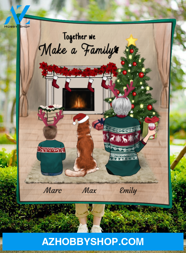 Christmas Gift For Single Mom, Mom - Personalized Christmas Blanket Gift For Dog Cat Lovers - Mom with 1 kid & 1 dog - Together we make a family
