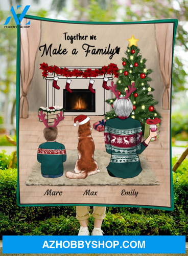 Christmas Gift For Single Mom, Mom - Personalized Christmas Blanket Gift For Dog Cat Lovers - Mom with 1 kid & 1 dog - Together we make a family
