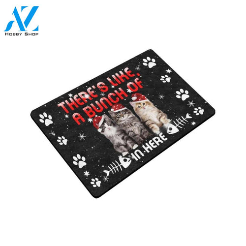 Christmas There's Like A Bunch Of Cats In Here Doormat Indoor And Outdoor Mat Entrance Rug Sweet Home Decor Housewarming Gift Gift For Friend Family Stem Feminist