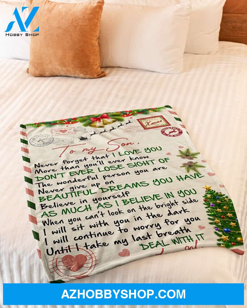 Christmas To My Son Never Forget That I Love You Blanket Gift For Son From Mom Birthday Gift Home Decor Bedding Couch Sofa Soft and Comfy Cozy