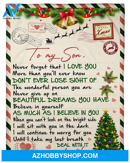 Christmas To My Son Never Forget That I Love You Blanket Gift For Son From Mom Birthday Gift Home Decor Bedding Couch Sofa Soft and Comfy Cozy