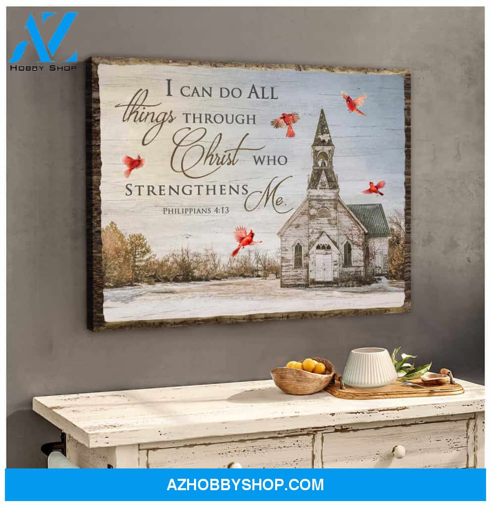 Church and Cardinal Canvas I can do all things through Christ who strengthens me Wall Art Decor