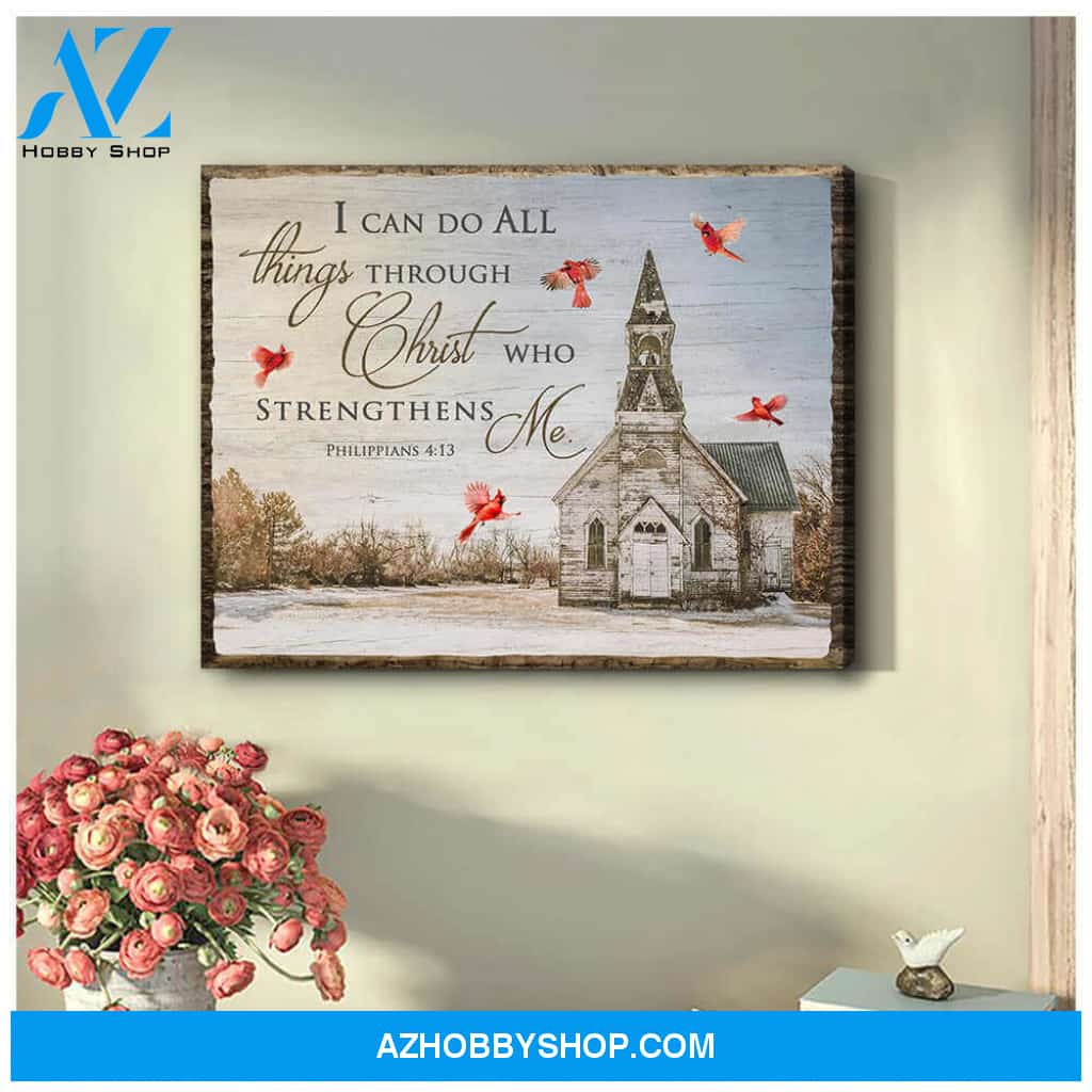 Church and Cardinal Canvas I can do all things through Christ who strengthens me Wall Art Decor
