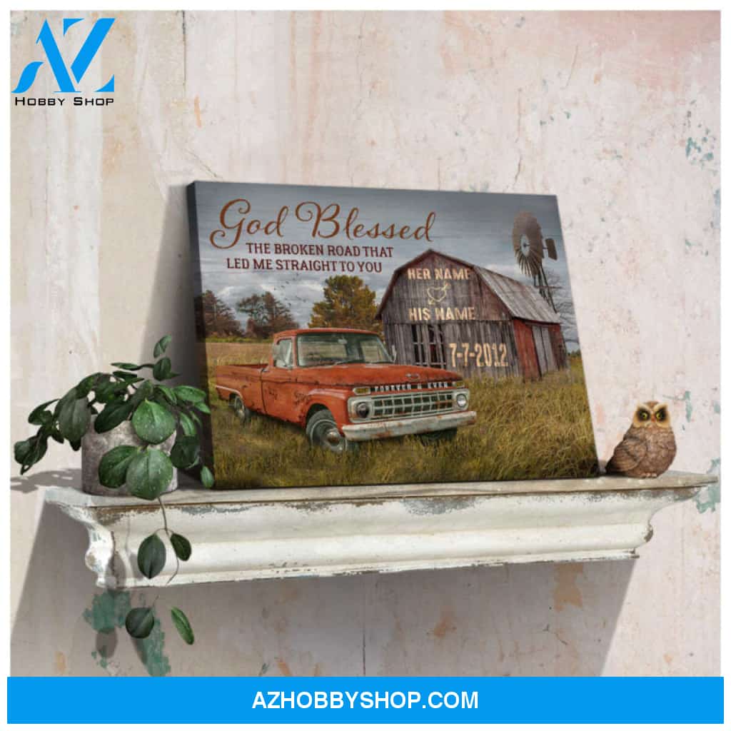 Ohcanvas Classic Ford Truck and Barn God Blessed The Broken Road Custom Name and Date Personalized Canvas Gift For Him Gift For Her