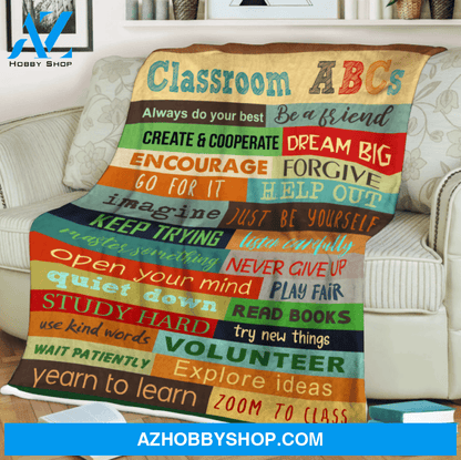 Classroom - Always Do Your Best - Be A Friend Blanket Gift For Teacher, Gift For Student Birthday Gift Home Decor Bedding Couch Sofa Soft and Comfy Cozy