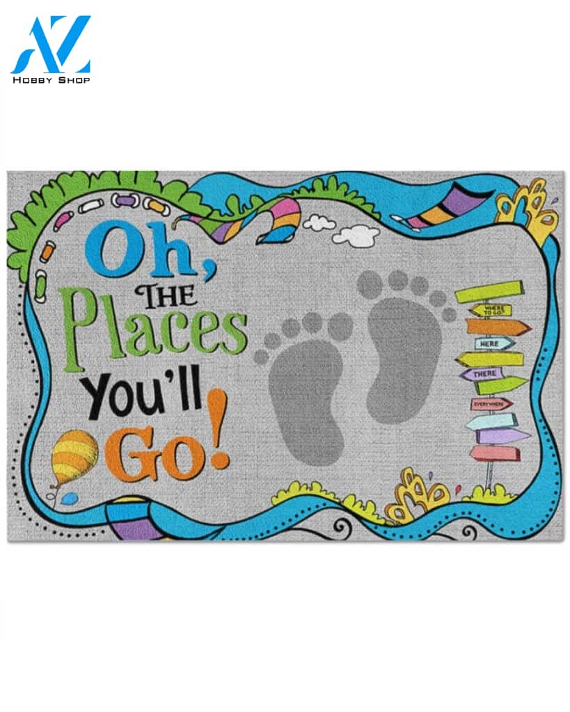 Classroom Oh The Places You'll Go Doormat Indoor And Outdoor Mat Entrance Rug Sweet Home Decor Housewarming Gift Gift For Classroom Friend Family Stem Feminist