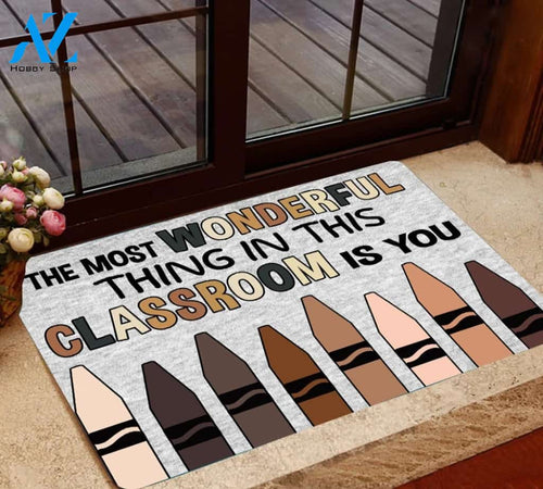Classroom The Most Wonderful Thing Is You Doormat Indoor And Outdoor Mat Entrance Rug Sweet Home Decor Housewarming Gift Gift For Classroom Friend Family Stem Feminist