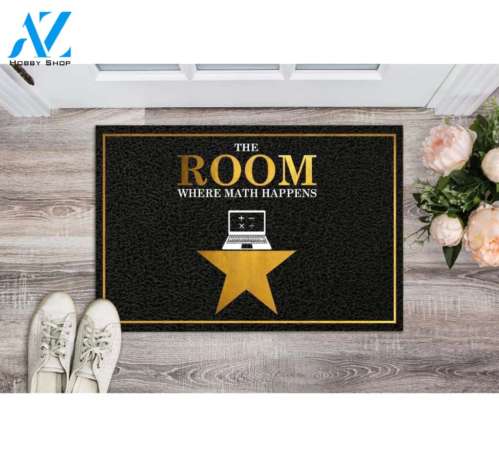 Classroom The Room Where Math Happens Doormat Indoor And Outdoor Mat Entrance Rug Sweet Home Decor Housewarming Gift Gift For Classroom Friend Family Stem Feminist