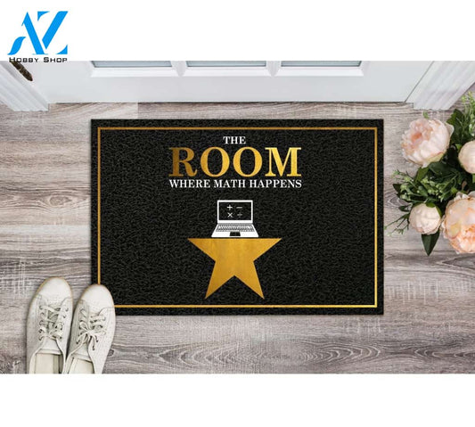 Classroom The Room Where Math Happens Doormat Indoor And Outdoor Mat Entrance Rug Sweet Home Decor Housewarming Gift Gift For Classroom Friend Family Stem Feminist