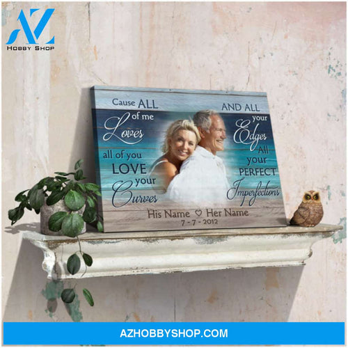 Coastal Wall Art Gift For Couple Custom Photo Gift All Of Me Canvas Print