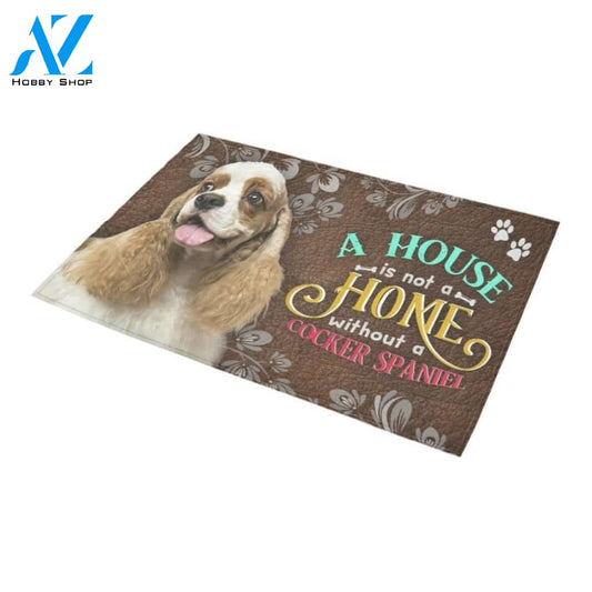Cocker Spaniel A House Is Not A Home Doormat Indoor And Outdoor Mat Entrance Rug Sweet Home Decor Housewarming Gift Gift For Friend Family Stem Feminist