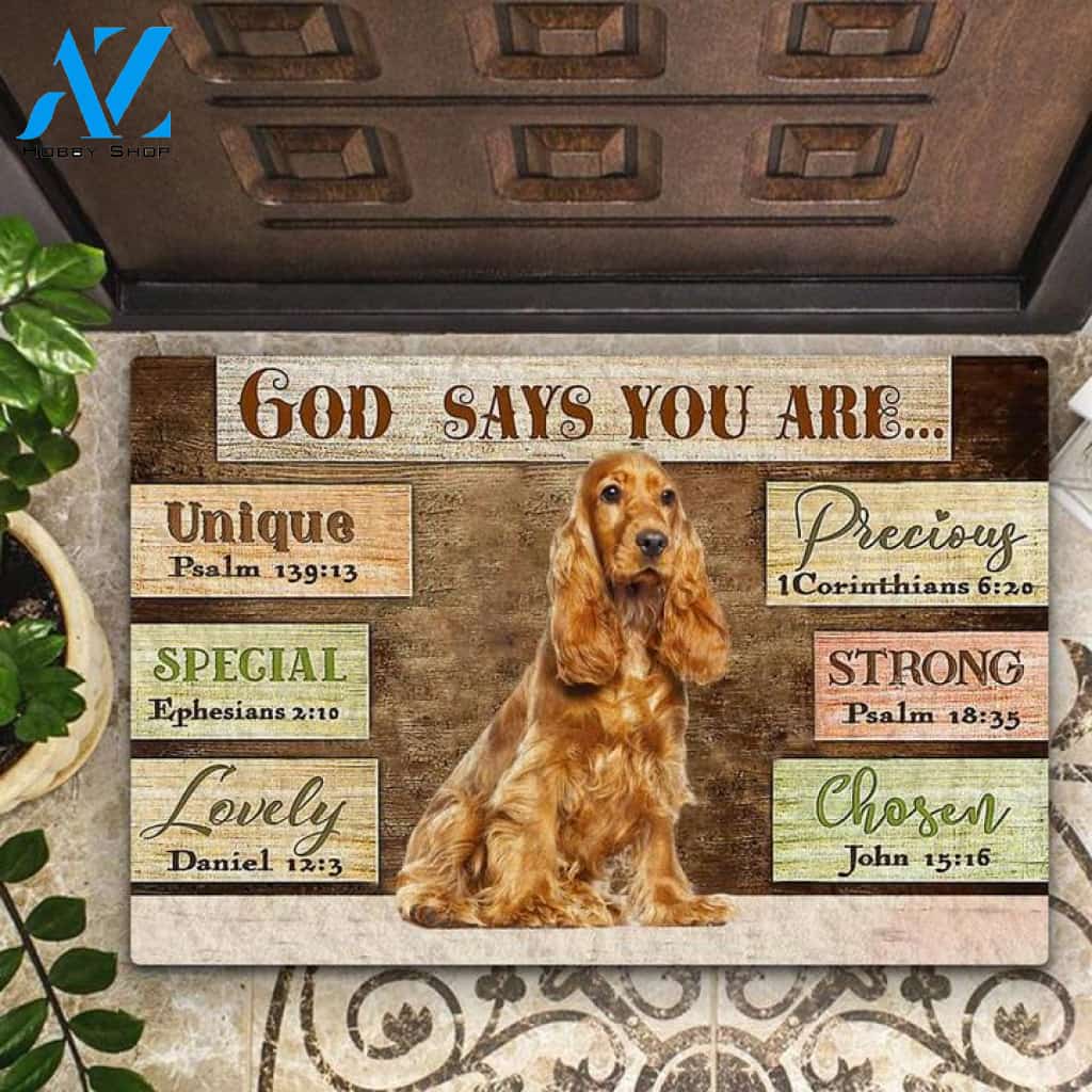 Cocker Spaniel God Says You Are Doormat