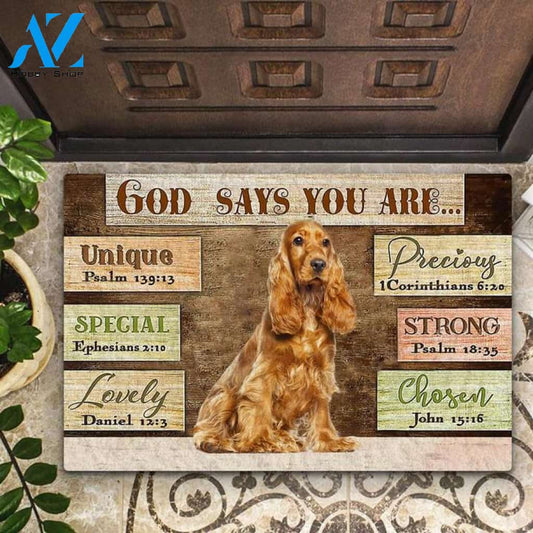 Cocker Spaniel God Says You Are Doormat