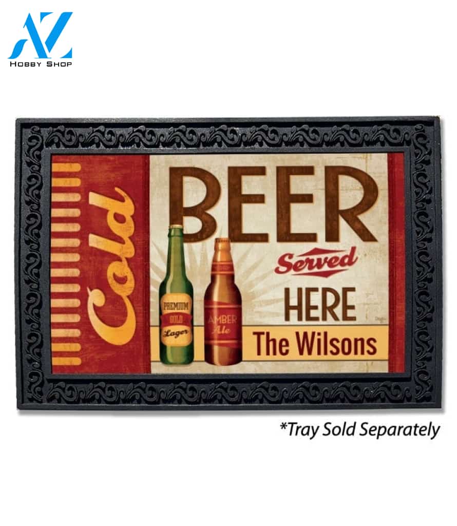 Cold Beer Served Here Personalized Doormat - 18" x 30"