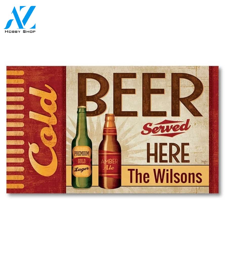 Cold Beer Served Here Personalized Doormat - 18" x 30"