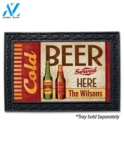 Cold Beer Served Here Personalized Doormat - 18" x 30"
