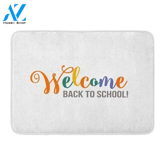 Colorful Welcome Back to School Doormat Indoor and Outdoor Doormat Classroom Decor Housewarming Gift Gift for Teachers Gift for Students