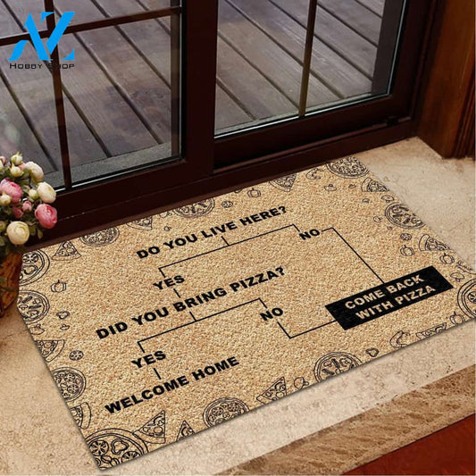 Come Back With Pizza Funny Indoor And Outdoor Doormat Warm House Gift Welcome Mat Gift For Pizza Lovers