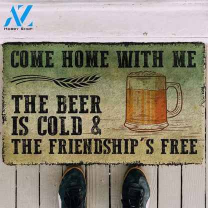 Come Home With Beer Easy Clean Welcome DoorMat | Felt And Rubber | DO1923