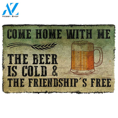 Come Home With Beer Easy Clean Welcome DoorMat | Felt And Rubber | DO1923