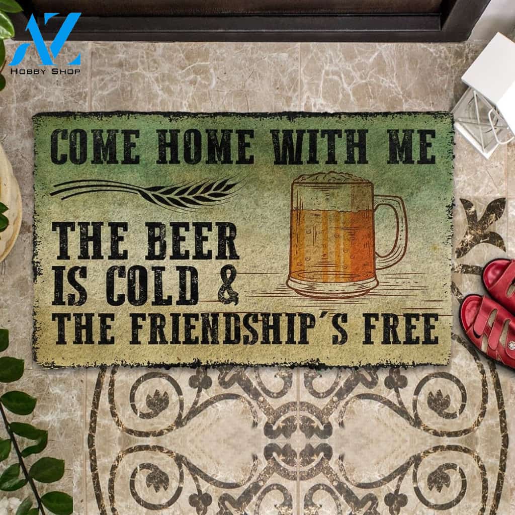 Come Home With Beer Easy Clean Welcome DoorMat | Felt And Rubber | DO1923