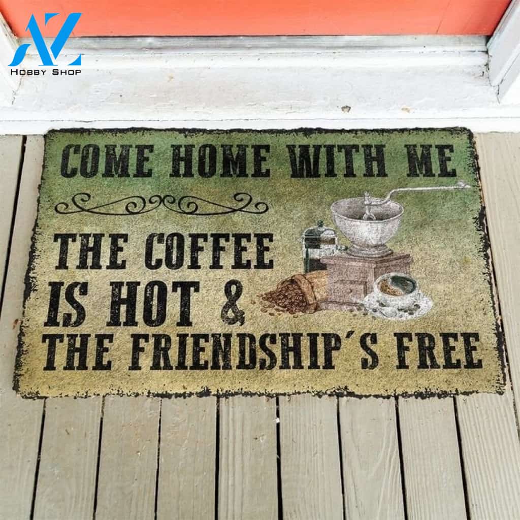 Come Home With Coffee Indoor And Outdoor Doormat Warm House Gift Welcome Mat Gift For Friend Family