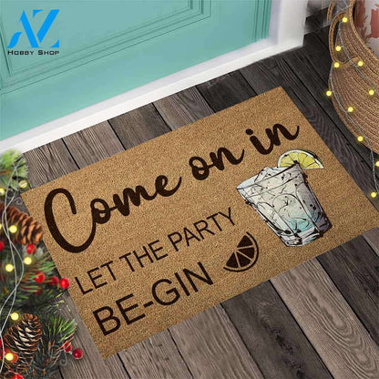 Come On In Let The Party Be-gin Funny Indoor And Outdoor Doormat Gift For Christmas Halloween Party Decor Warm House Gift Welcome Mat