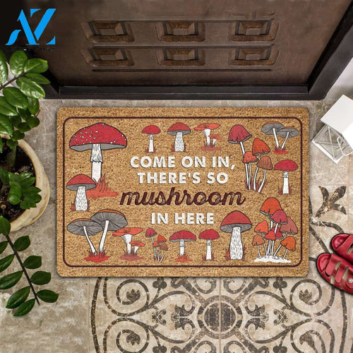 Come On There's So Mushroom In Here Doormat | Welcome Mat | House Warming Gift | Christmas Gift Decor