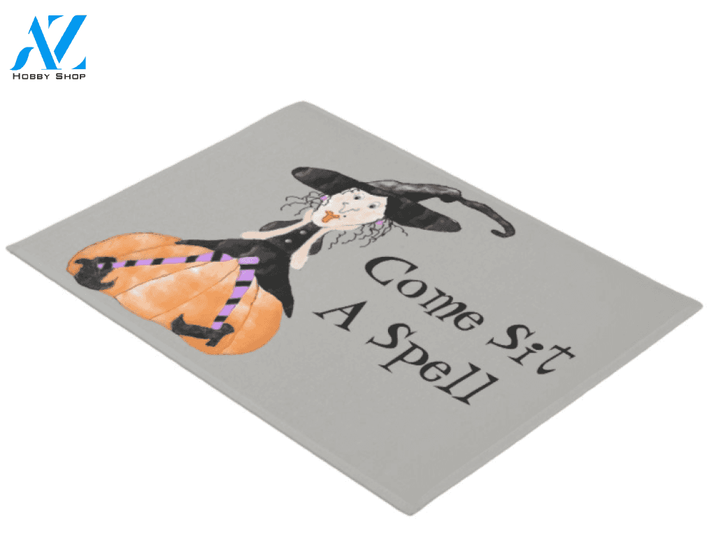 Come Sit A Spell Witch Halloween Doormat Indoor and Outdoor Mat Entrance Rug Funny Home Decor Closing Gift Gift for Friend Idea