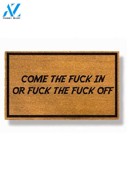 Come The Fuck In Doormat by Funny Welcome | Welcome Mat | House Warming Gift