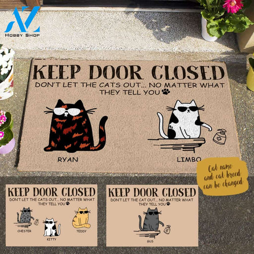 Cool Cat , Don't Let The Cat Out Personalized Doormat HQ