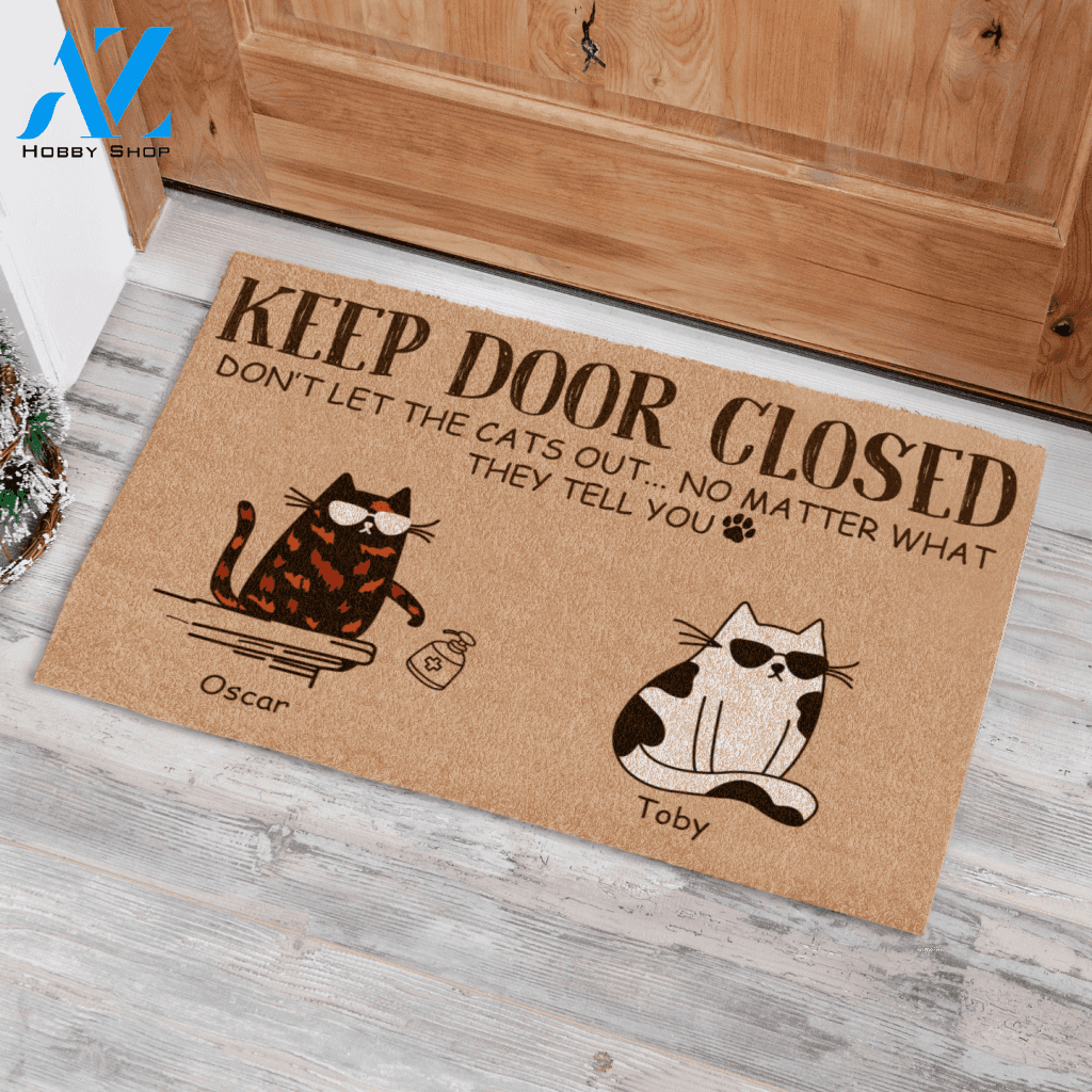 Cool Cat , Don't Let The Cat Out Personalized Doormat HQ