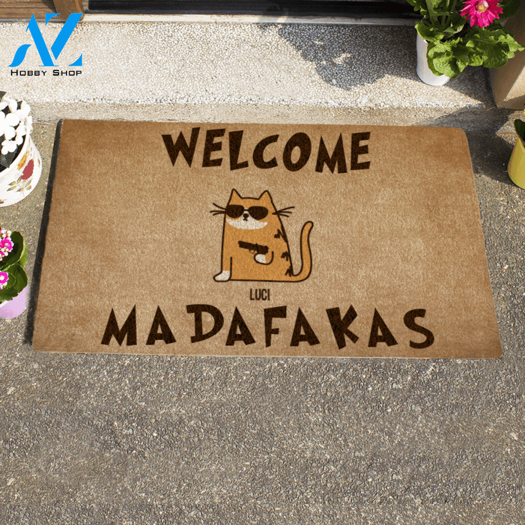 Cool Cat , Welcome Madafakas Personalized Doormat HQ