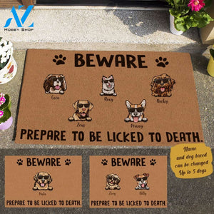 Cool Dog, Beware, Prepare To Be Licked To Death Personalized Doormat