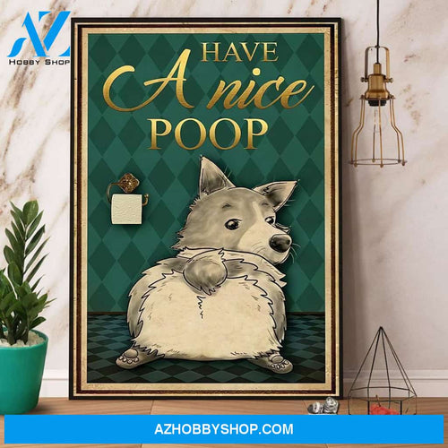 Corgi Dog Have A Nice Poop Retro Canvas And Poster, Wall Decor Visual Art